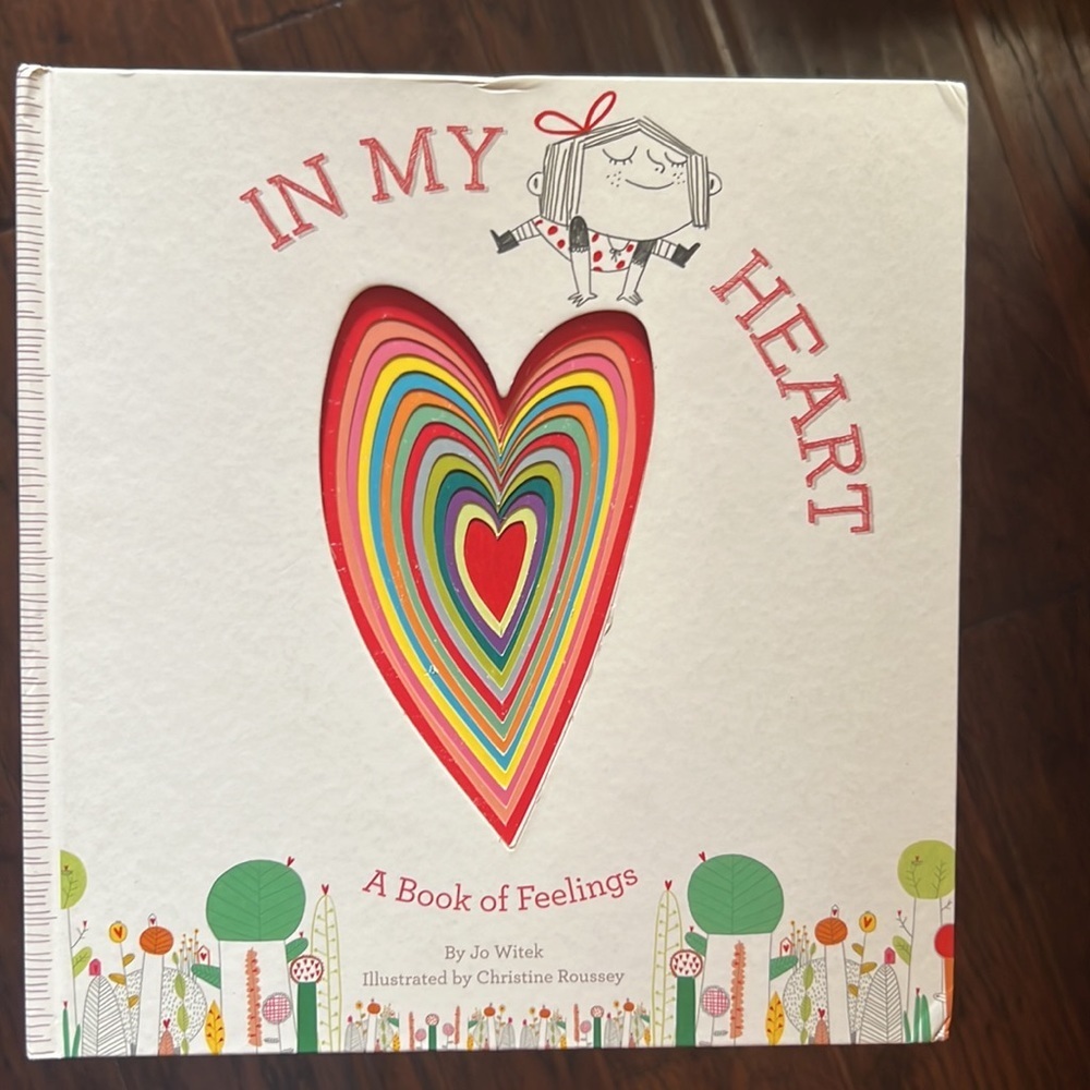 In My Heart A Book of Feelings Hardcover by Jo Witek pictures Christine Roussey‌